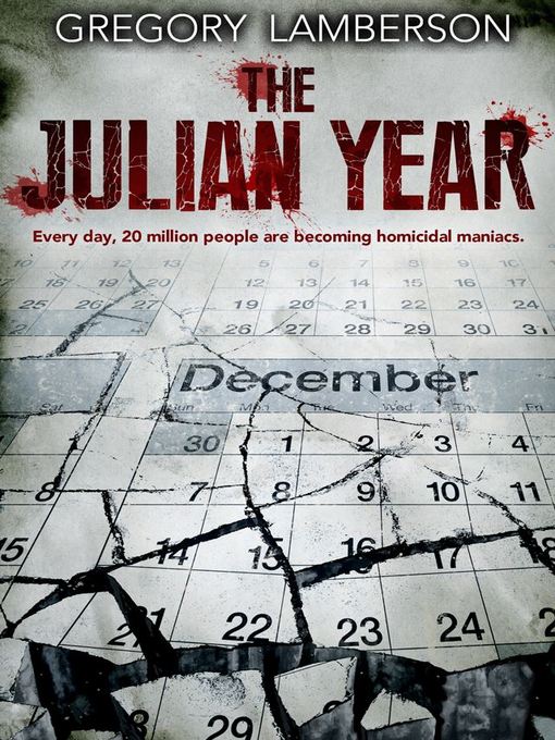 Title details for The Julian Year by Gregory Lamberson - Available